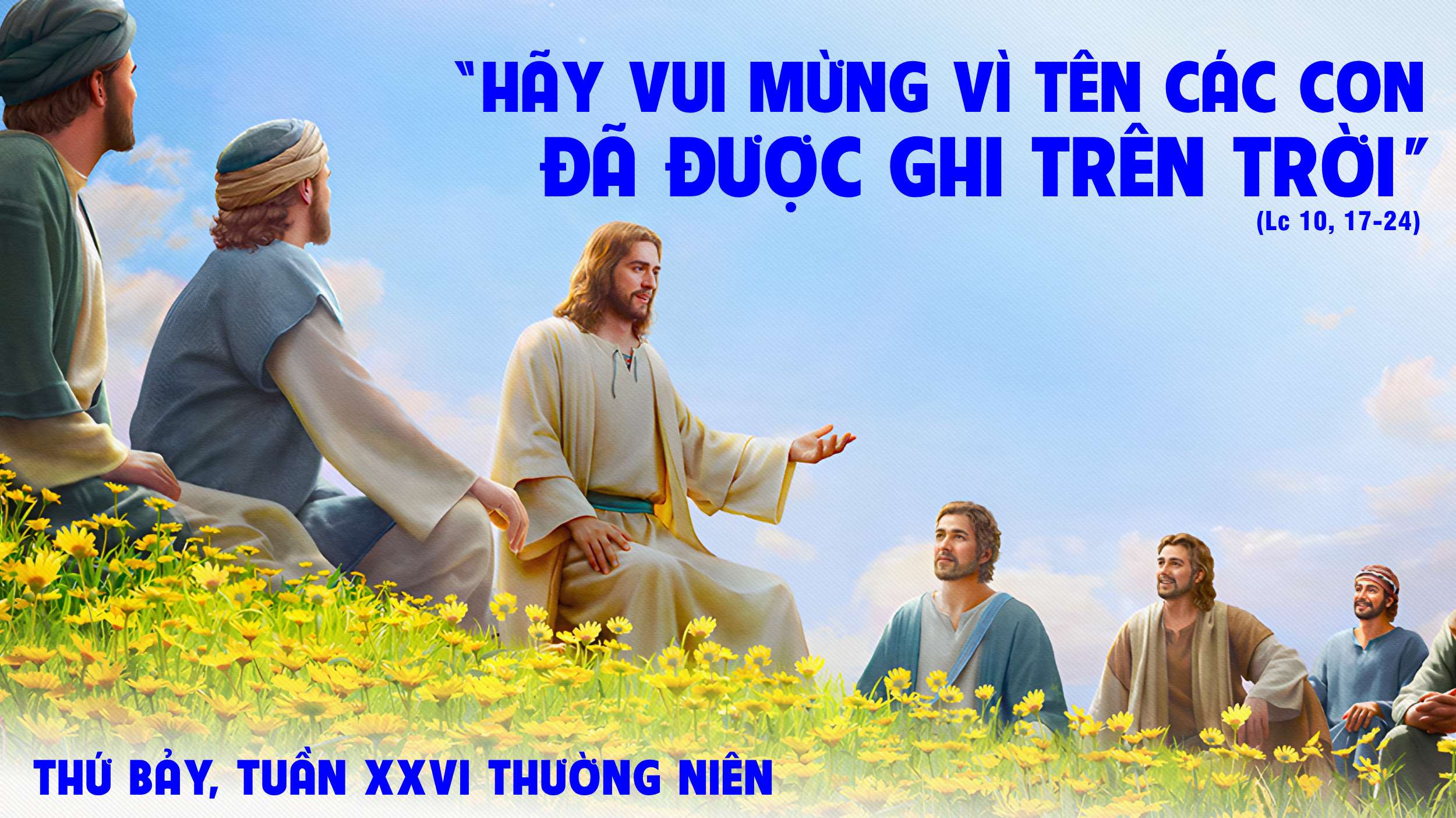 Thứ Bảy Tuần XXVI Mùa Thường Niên - Năm C